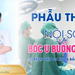 PHẪU THUẬT NỘI SOI BÓC U BUỒNG TRỨNG