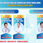 📣THÔNG BÁO LỊCH KHÁM CHUYÊN GIA TUYẾN TRUNG ƯƠNG NGÀY 30/05/2026 VÀ 31/05/2026